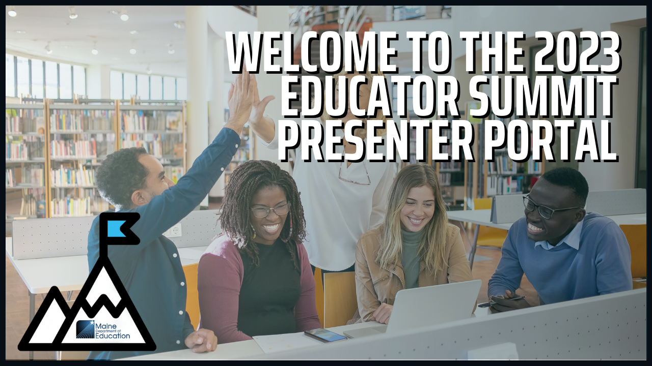 2023 Educator Summit Presenter Portal Department of Education